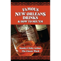 Famous New Orleans Drinks and How to Mix 'em - Paperback