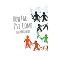 How Far I've Come - Paperback