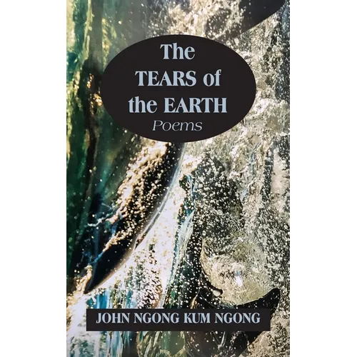 The Tears of the Earth - Paperback