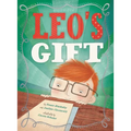 Leo's Gift - Hardcover