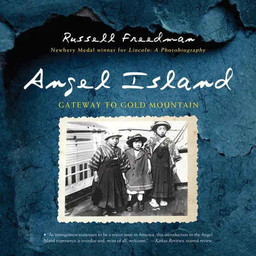 Angel Island: Gateway to Gold Mountain - Paperback