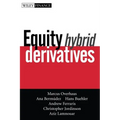 Equity Hybrid Derivatives - Hardcover