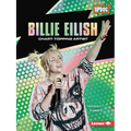 Billie Eilish: Chart-Topping Artist - Paperback