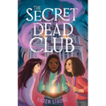 The Secret Dead Club - Hardcover