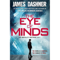 The Eye of Minds (the Mortality Doctrine, Book One) - Paperback