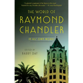 The World of Raymond Chandler: In His Own Words - Paperback