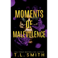 Moments of Malevolence - Paperback
