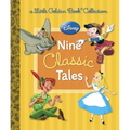 Disney: Nine Classic Tales - Hardcover