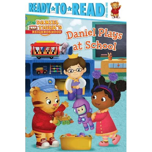 Daniel Plays at School: Ready-To-Read Pre-Level 1 - Paperback
