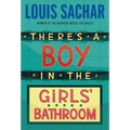 There's a Boy in the Girls' Bathroom - Paperback