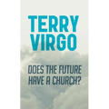 Does the Future Have a Church? - Paperback