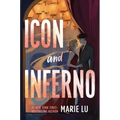 Icon and Inferno - Hardcover