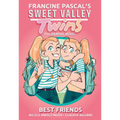 Sweet Valley Twins: Best Friends: (A Graphic Novel) - Hardcover