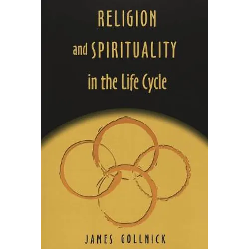 Religion and Spirituality in the Life Cycle - Paperback