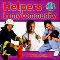 Helpers in My Community - Paperback