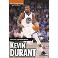 On the Court with...Kevin Durant - Paperback