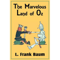 The Marvelous Land of Oz - Paperback