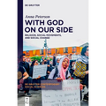 With God on Our Side: Religion, Social Movements, and Social Change - Hardcover