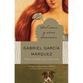 del Amor Y Otros Demonios / Of Love and Other Demons - Paperback