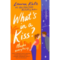 What's in a Kiss? - Paperback