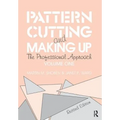 Pattern Cutting and Making Up: The Professional Approach - Paperback