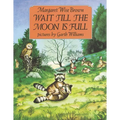 Wait Till the Moon Is Full - Paperback