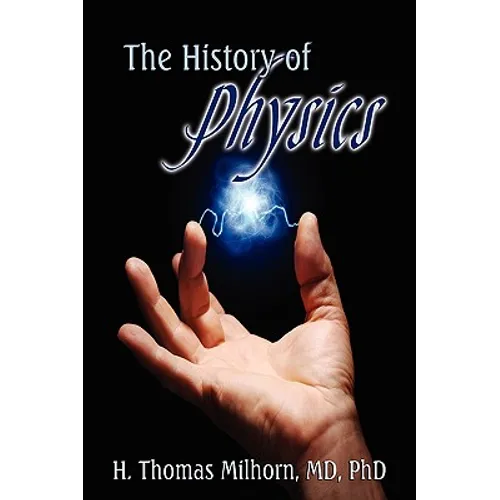 The History of Physics - Paperback