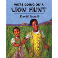 We're Going on a Lion Hunt - Paperback