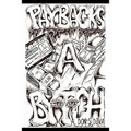 Payback's A Bytch - Paperback