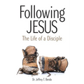 Following Jesus: The Life OF A Disciple - Paperback