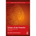 Crimes of the Powerful: White-Collar Crime and Beyond - Paperback