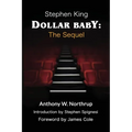 Stephen King - Dollar Baby: The Sequel - Paperback