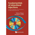 Fundamentals of Intravitreal Injections - Paperback
