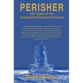 Perisher: 100 Years of the Submarine Command Course - Paperback