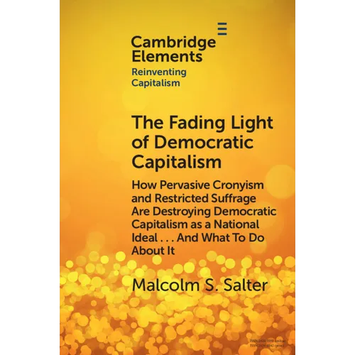 The Fading Light of Democratic Capitalism - Paperback