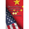 DragonTrax China vs US: The Great Strategic Competition American Enterprise Forms the Front Line - Hardcover