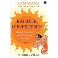 Ramayana: The Game of Life - Book 5: Radiate Confidence - Paperback