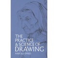 The Practice and Science of Drawing - Paperback