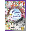The Princess & The Parakeet - Paperback