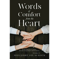 Words Of Comfort From the Heart - Paperback