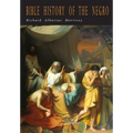 Bible History of the Negro - Paperback