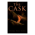 The Cask: A Murder Mystery - Paperback