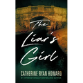 The Liar's Girl - Hardcover