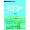 The Routledge Auto Biography Studies Reader - Paperback