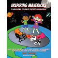 Inspiring Mavericks - Hardcover