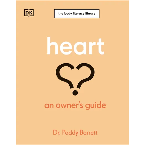 Heart: An Owner's Guide: The Irish Times Number 1 Bestseller - Hardcover