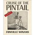 Cruise of the Pintail: A Journal - Hardcover