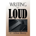 Writing out Loud: A Collection of Literary Expressions - Paperback