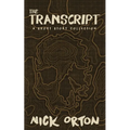 The Transcript: A Short Story Collection - Paperback