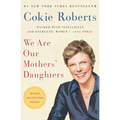 We Are Our Mothers' Daughters - Paperback